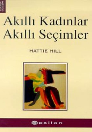 Akıllı Kadınlar Akıllı Seçimler