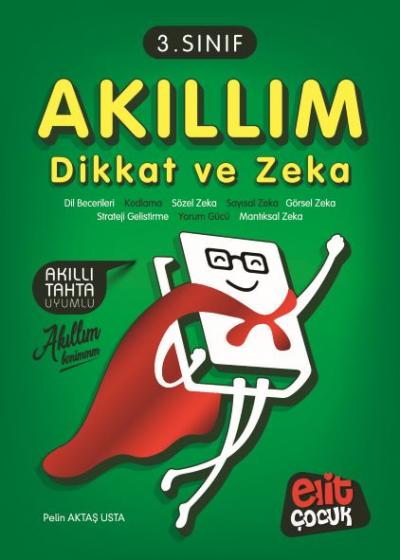 Akıllım 3. Sınıf Pelin Aktaş Usta