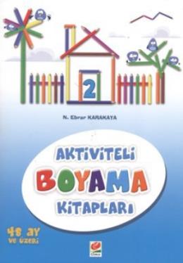Aktiviteli Boyama Kitapları 2 Nilgün Ebrar Karakaya