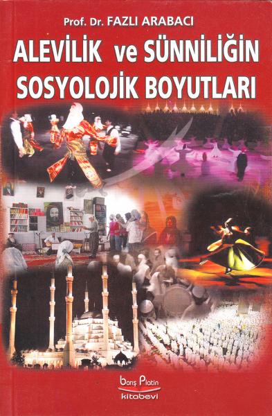 Alevilik ve Sünniliğin Sosyolojik Boyutları