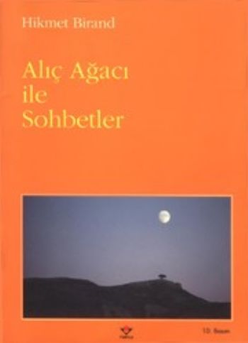 Alıç Ağacı ile Sohbetler %17 indirimli Hikmet Birand