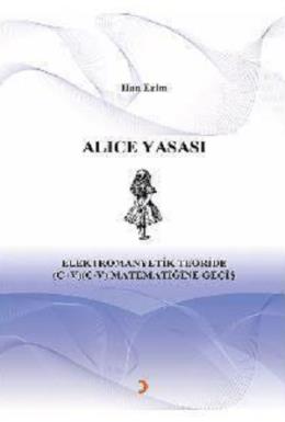 Alice Yasası Han Erim