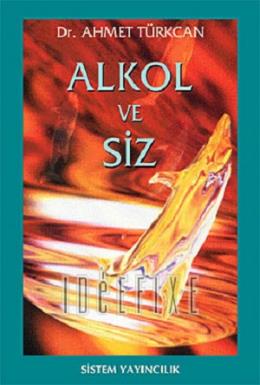 Alkol Ve Siz %17 indirimli