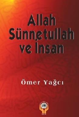 Allah Sünnetullah Ve İnsan