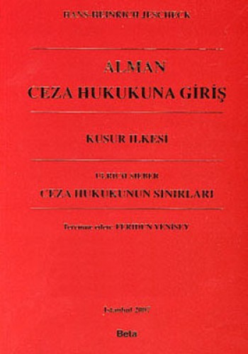 Alman Ceza Hukukuna Giriş - Ceza Hukukunun Sınırları