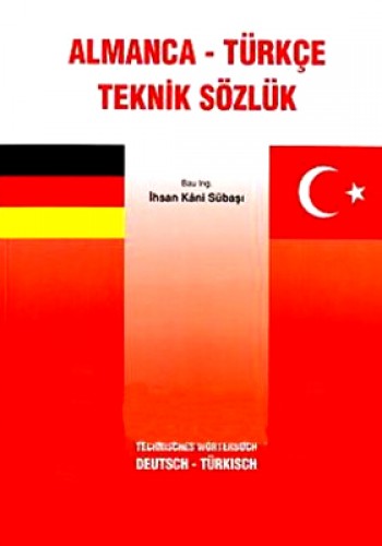 Almanca-Türkçe Teknik Sözlük %17 indirimli İhsan Kani Sübaşı