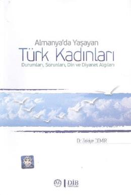 Almanyada Yaşayan Türk Kadınları %17 indirimli Zekiye Demir