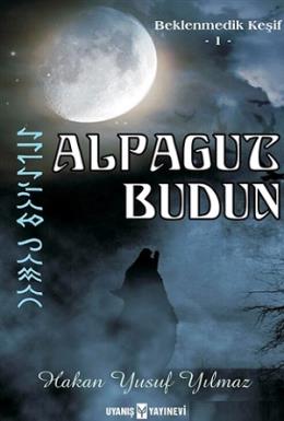 Alpagut Budun - Beklenmedik Keşif 1