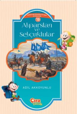 Alparslan ve Selçuklular