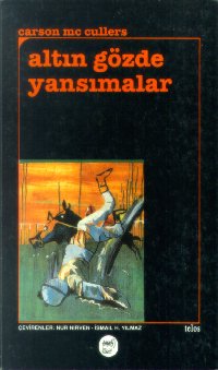 Altın Gözde Yansımalar Carson McCullers