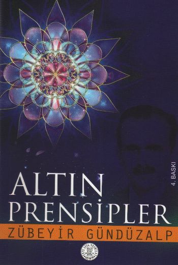 Altın Prensipler %17 indirimli Zübeyir Gündüzalp