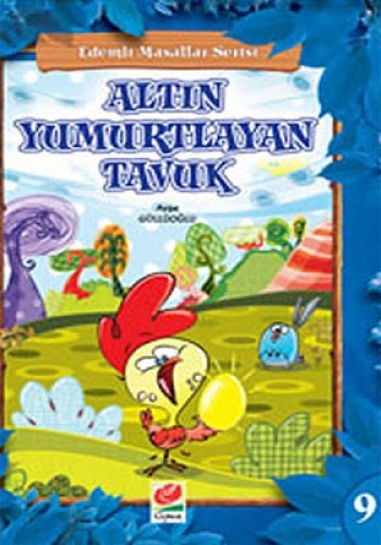 Altın Yumurtlayan Tavuk Ayşe Güllüoğlu