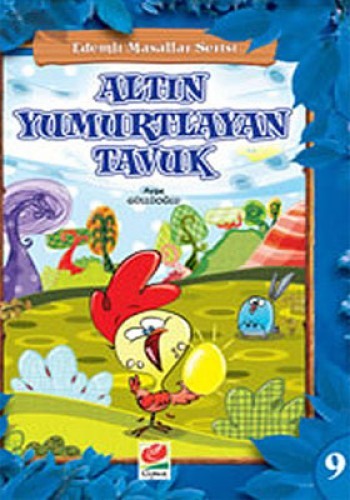 Altın Yumurtlayan Tavuk