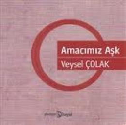 Amacımız Aşk