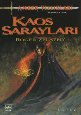 Amber Yıllıkları-5 Kaos Sarayları %17 indirimli ROGER ZELAZNY