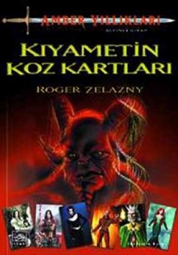 Amber Yıllıkları 6. Kitap: Kıyametin Koz Kartları