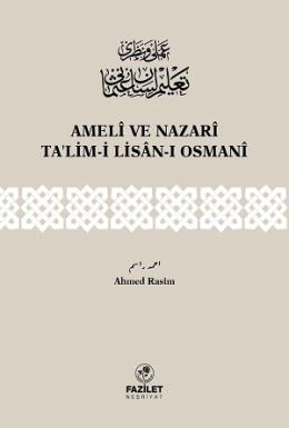 Ameli ve Nazari Talimi Lisanı Osmani