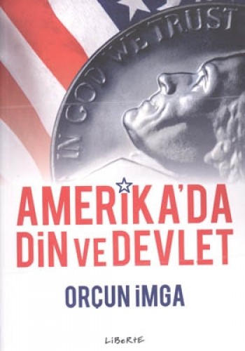 Amerika’da Din ve Devlet