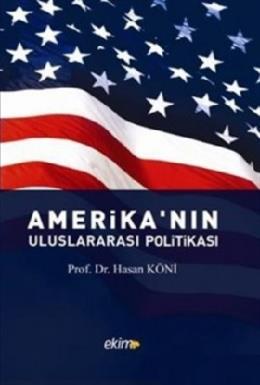 Amerikanın Uluslararası Politikası %17 indirimli Hasan Köni