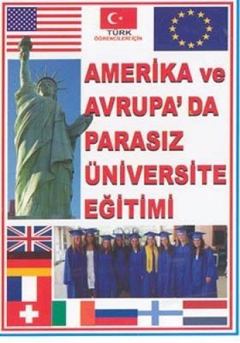 Amerika Ve Avrupada Parasız Üniversite Eğitimi %17 indirimli CEVDET SA