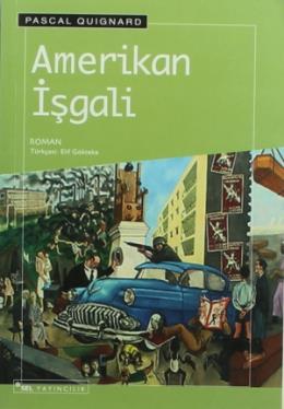 Amerikan İşgali