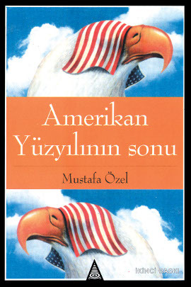 Amerikan Yüzyılının Sonu