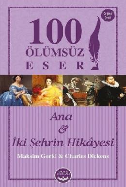 Ana ve İki Şehrin Hikayesi