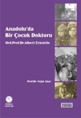 Anadoluda Bir Çocuk Doktoru %17 indirimli Nejat Akar