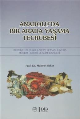 Anadolu'da Birarada Yaşama Tecrübesi