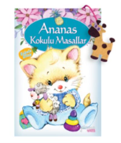 Ananas Kokulu Masallar