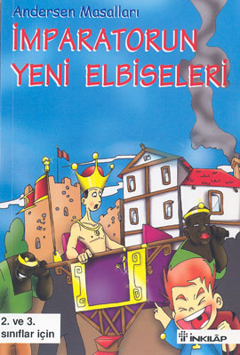 Andersen Masalları İmparatorun Yeni Elbiseleri 2. ve 3. Sınıflar İçin