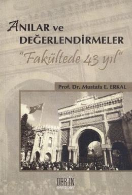 Anılar ve Değerlendirmeler