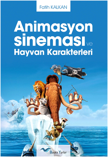 Animasyon Sineması ve Hayvan Karakterleri