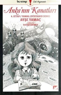 Ankanın Kanatları 4. Kitap Ayşe Yamaç