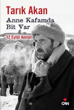 Anne Kafamda Bit Var-12 Eylül Anıları %17 indirimli Tarık Akan