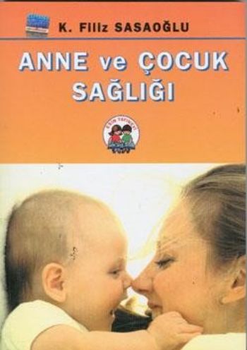 Anne Ve Çocuk Sağlığı