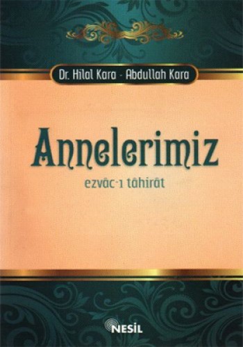Annelerimiz Ezvac-ı Tahirat