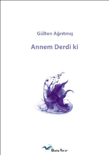 Annem Derdi ki %17 indirimli Gülten Ağrıtmış