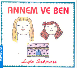 Annem ve Ben