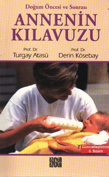 Annenin Kılavuzu %17 indirimli T.Atüsü-D.Kösebay