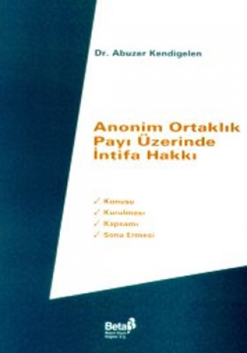 Anonim Ortaklık Payı Üzerinde İntifa Hakkı %17 indirimli Abuzer Kendig