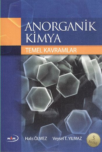 Anorganik Kimya (Temel Kavramlar) %17 indirimli H.Ölmez-V.T.Yılmaz