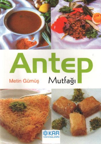 Antep Mutfağı %17 indirimli Metin Gümüş