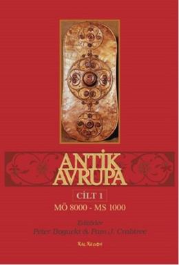 Antik Avrupa (Cilt: 1)