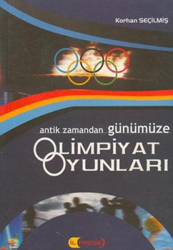 Antik Zamandan Günümüze Olimpiyat Oyunları