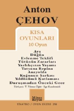 Anton Çehov Kısa Oyunları (10 Oyun) Anton Çehov