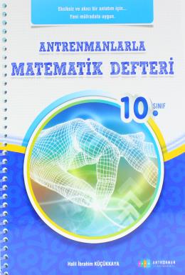 Antremanlarla 10. Sınıf Matematik Defteri %17 indirimli H.İbrahim Küçü