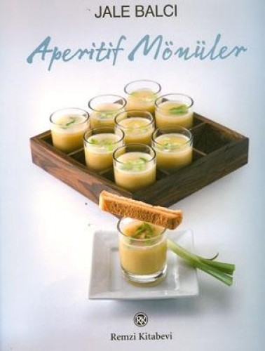 Aperitif Mönüler %17 indirimli Jale Balcı