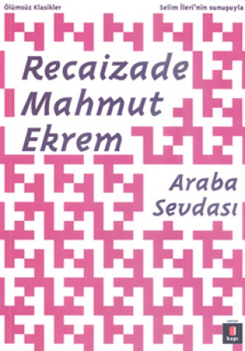 Araba Sevdası %25 indirimli Recaizade Mahmut Ekrem