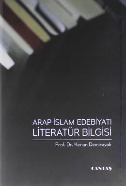 Arap-İslam Edebiyatı Literatür Bilgisi